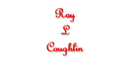 Ray L Coughlin